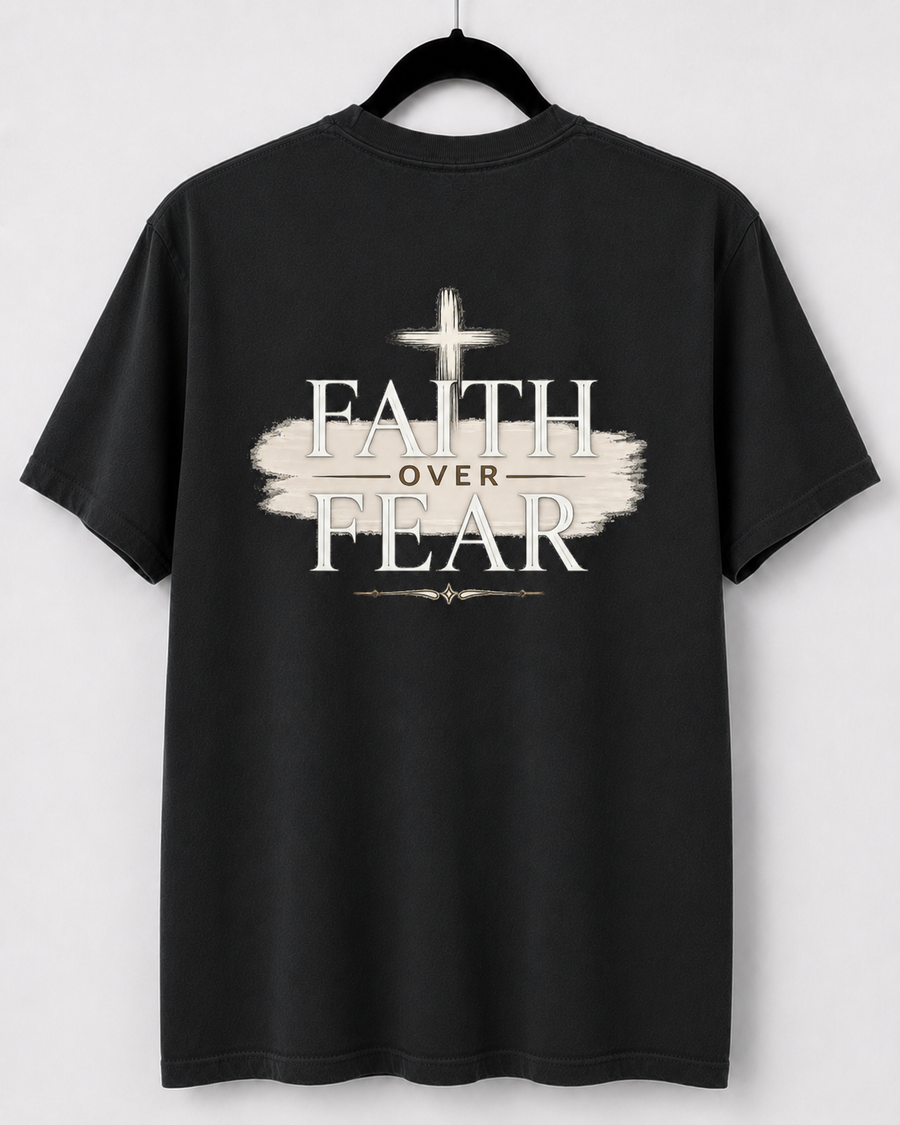 Black Faith Over Fear back design