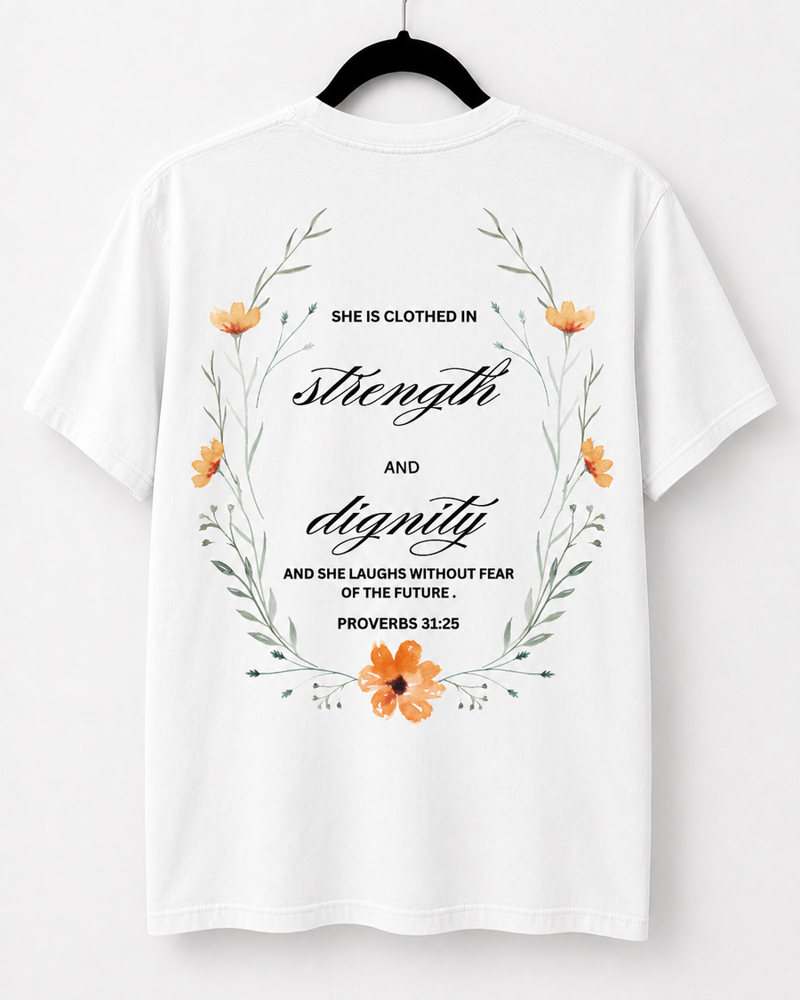 White Strength and Dignity back design